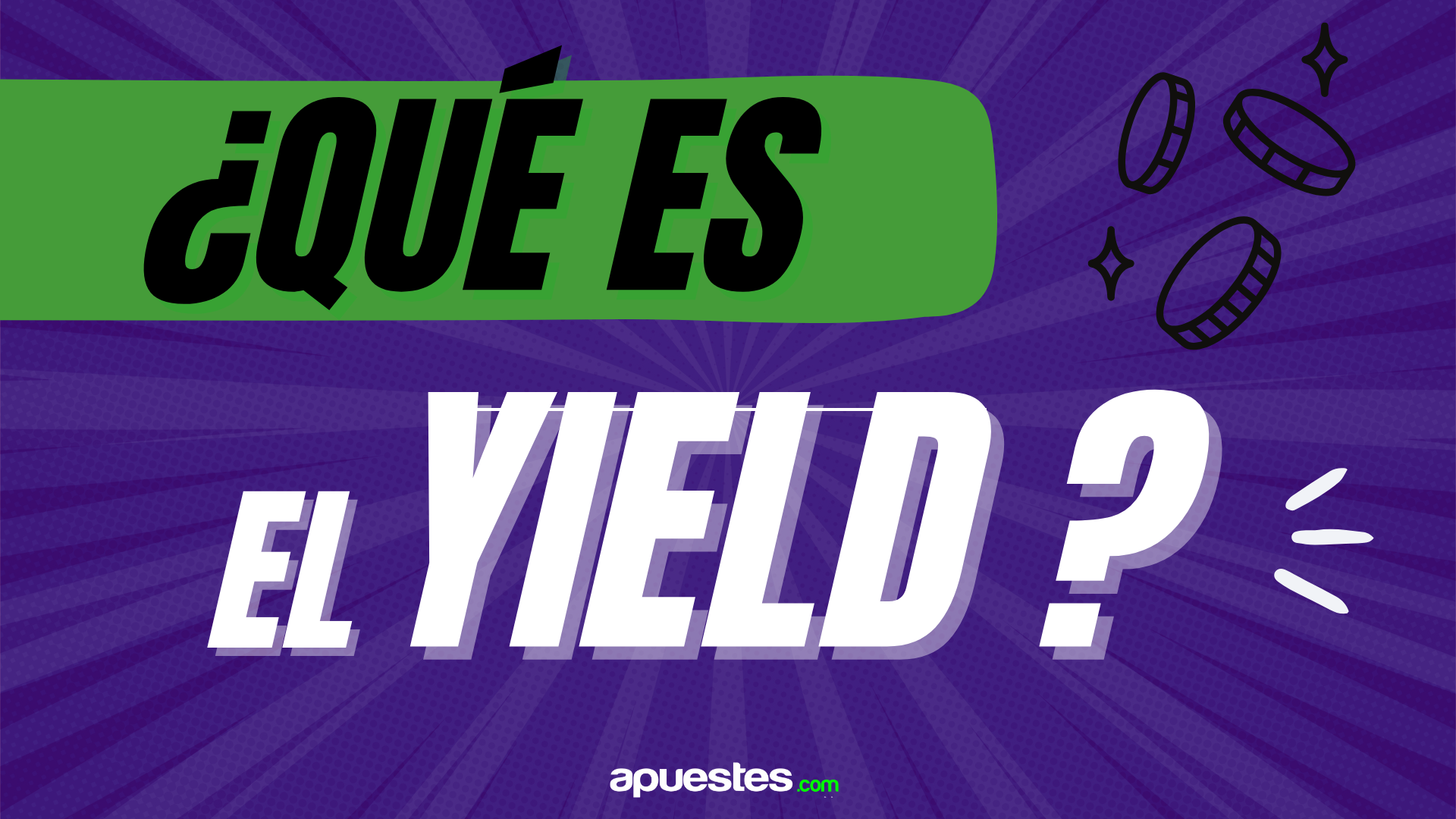 Descubre que es el yield